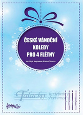 České Vánoční koledy pro 4 flétny
